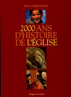 Couverture du produit · 2000 ans d'histoire de l'église