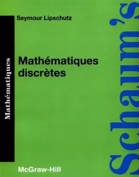 Couverture du produit · MATHEMATIQUES DISCRETES. Cours et problèmes