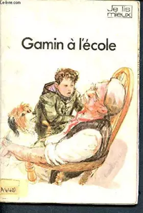 Couverture du produit · GAMIN A L'ECOLE