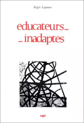 Couverture du produit · Educateurs inadaptés