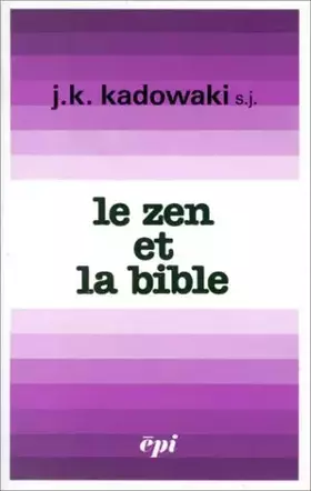 Couverture du produit · Le zen et la Bible