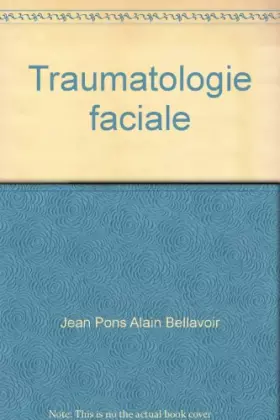 Couverture du produit · Traumatologie faciale