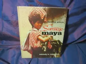 Couverture du produit · Sortilège Mayas La Farandole