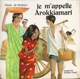 Couverture du produit · Je m'appelle Arokkiamari