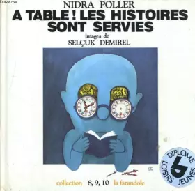 Couverture du produit · A table! les histoires sont servies