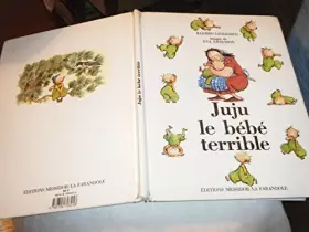 Couverture du produit · Juju, le bébé terrible