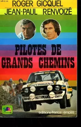Couverture du produit · Pilotes de grands chemins.