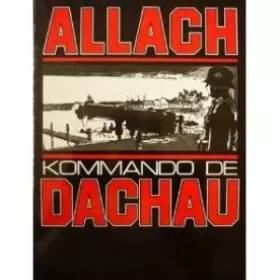 Couverture du produit · Allach : Kommando de Dachau
