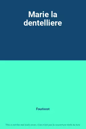 Couverture du produit · Marie la dentelliere