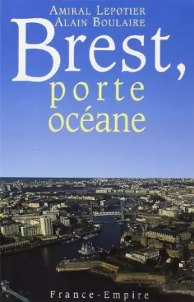 Couverture du produit · BREST PORTE OCEANE