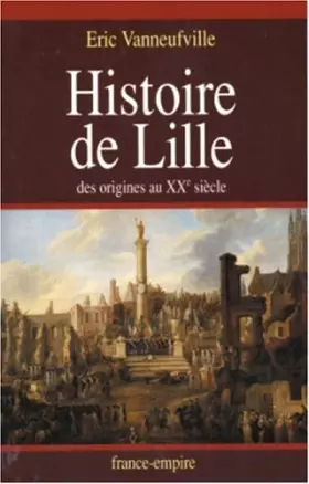 Couverture du produit · Histoire de Lille