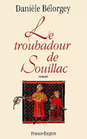 Couverture du produit · Le troubadour de Souillac