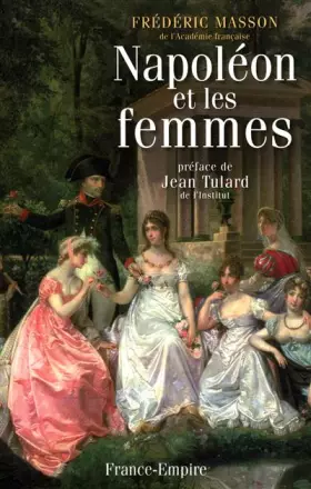 Couverture du produit · Napoléon et les femmes