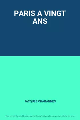 Couverture du produit · PARIS A VINGT ANS