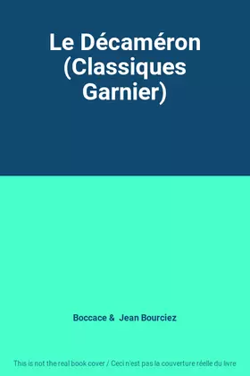 Couverture du produit · Le Décaméron (Classiques Garnier)