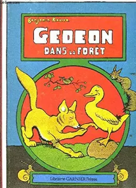 Couverture du produit · Gédéon dans la forêt (Gédéon)