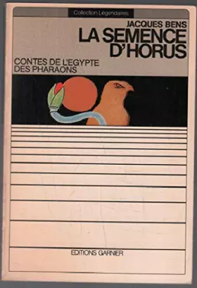 Couverture du produit · La semence d'Horus