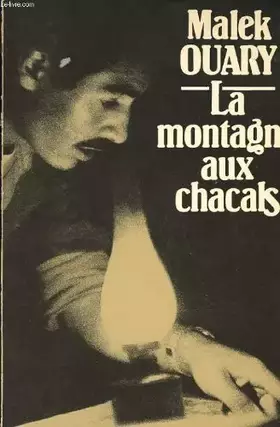 Couverture du produit · La montagne aux chacals