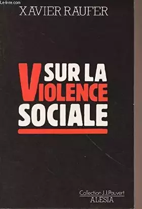 Couverture du produit · Sur la violence sociale