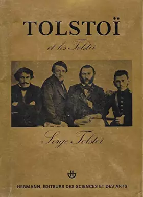 Couverture du produit · Tolstoï et les Tolstoï