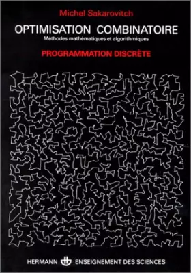 Couverture du produit · Optimisation combinatoire - Programmation discrète