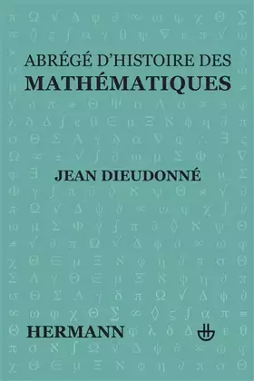 Couverture du produit · Abrégé d'histoire des mathématiques