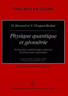 Couverture du produit · Physique Quantique et Géometrie Formulation Methematiqu