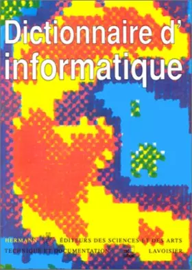 Couverture du produit · Dictionnaire d'informatique