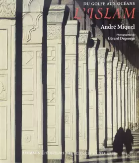 Couverture du produit · l'Islam : Du Golfe aux océans