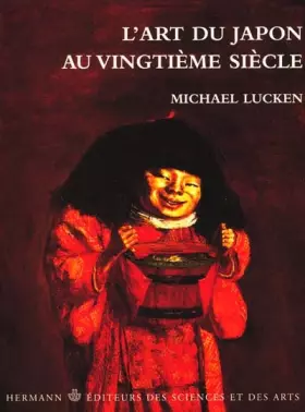 Couverture du produit · L'Art du Japon au vingtième siècle
