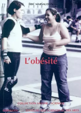 Couverture du produit · L'obésité: Cause, conséquences, réponses