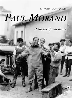 Couverture du produit · Paul Morand. Petits certificats de vie.