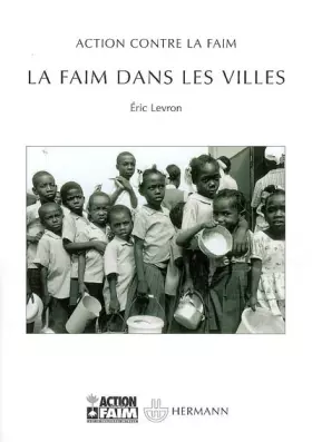 Couverture du produit · La faim dans les villes