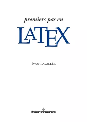 Couverture du produit · Premiers pas en LaTeX