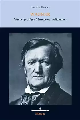 Couverture du produit · Wagner: Manuel pratique à l'usage des mélomanes