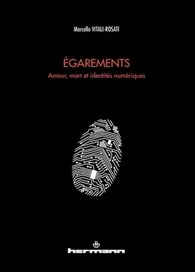 Couverture du produit · Égarements: Amour, mort et identités numériques
