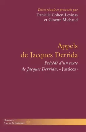Couverture du produit · Appels de Jacques Derrida: Précédé de Justices de Jacques Derrida