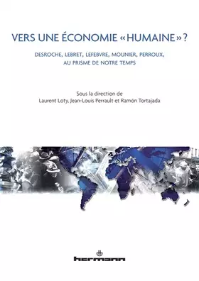 Couverture du produit · Vers une économie humaine ?