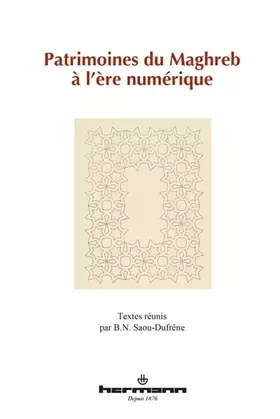 Couverture du produit · Patrimoines du Maghreb à l'ère numérique