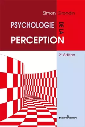 Couverture du produit · Psychologie de la perception: 2e édition