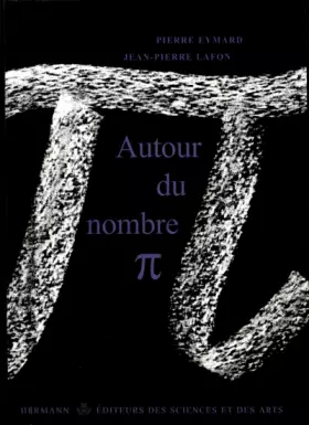 Couverture du produit · Autour du nombre Pi