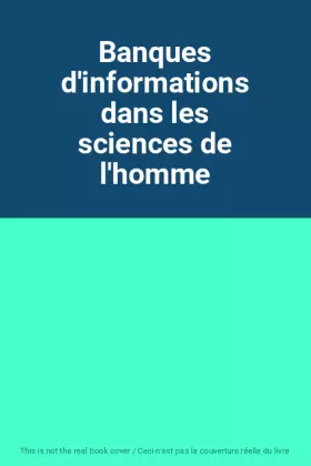 Couverture du produit · Banques d'informations dans les sciences de l'homme