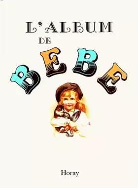 Couverture du produit · L'Album de Bébé