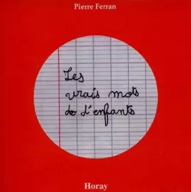 Couverture du produit · Les Vrais Mots d'enfants