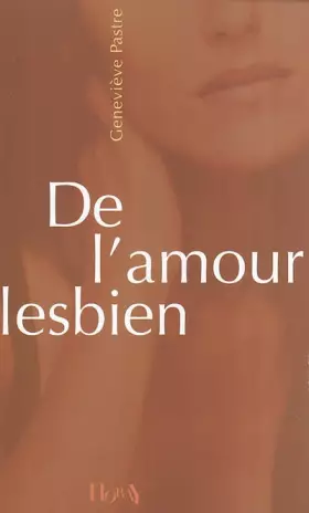 Couverture du produit · De l'amour lesbien