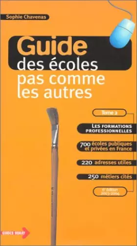 Couverture du produit · Guide des écoles pas comme les autres, tome 2