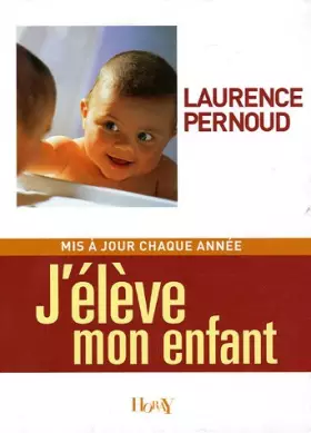 Couverture du produit · J'élève mon enfant