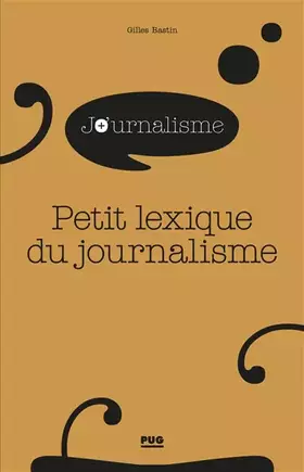 Couverture du produit · Petit lexique du journalisme