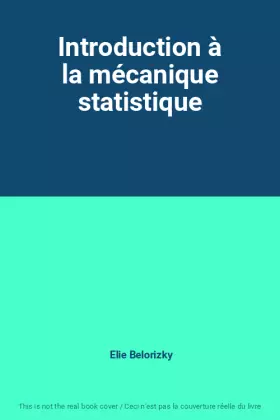 Couverture du produit · Introduction à la mécanique statistique