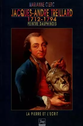 Couverture du produit · JACQUES ANDRE TREILLARD (1712-1794)